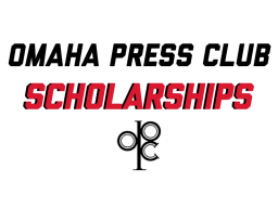 Apply for an Omaha Press Club scholarship