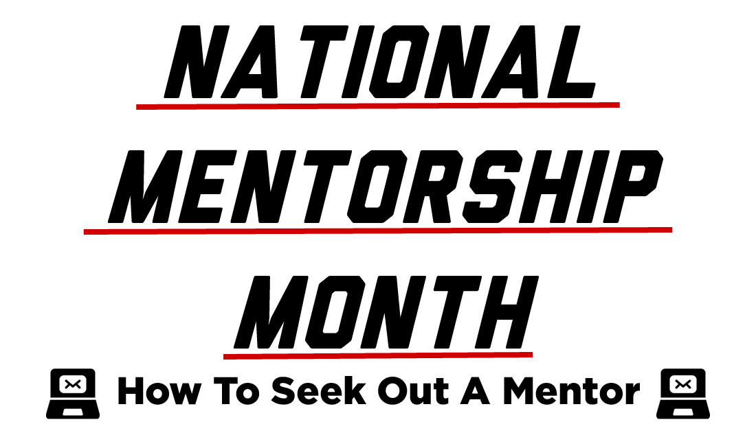 How To Seek Out A Mentor