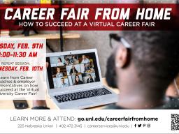 Join University of Nebraska–Lincoln Career Coaches and employer representatives to learn how to succeed at the Virtual University Career Fair.