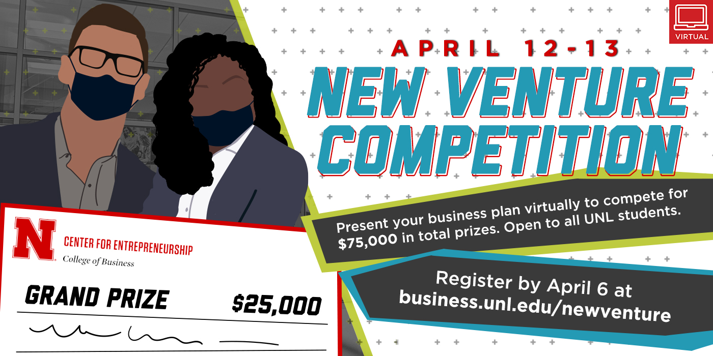 Bring your business to life by competing in the New Venture Competition, April 12-13, featuring a total of $75,000 in cash prizes.