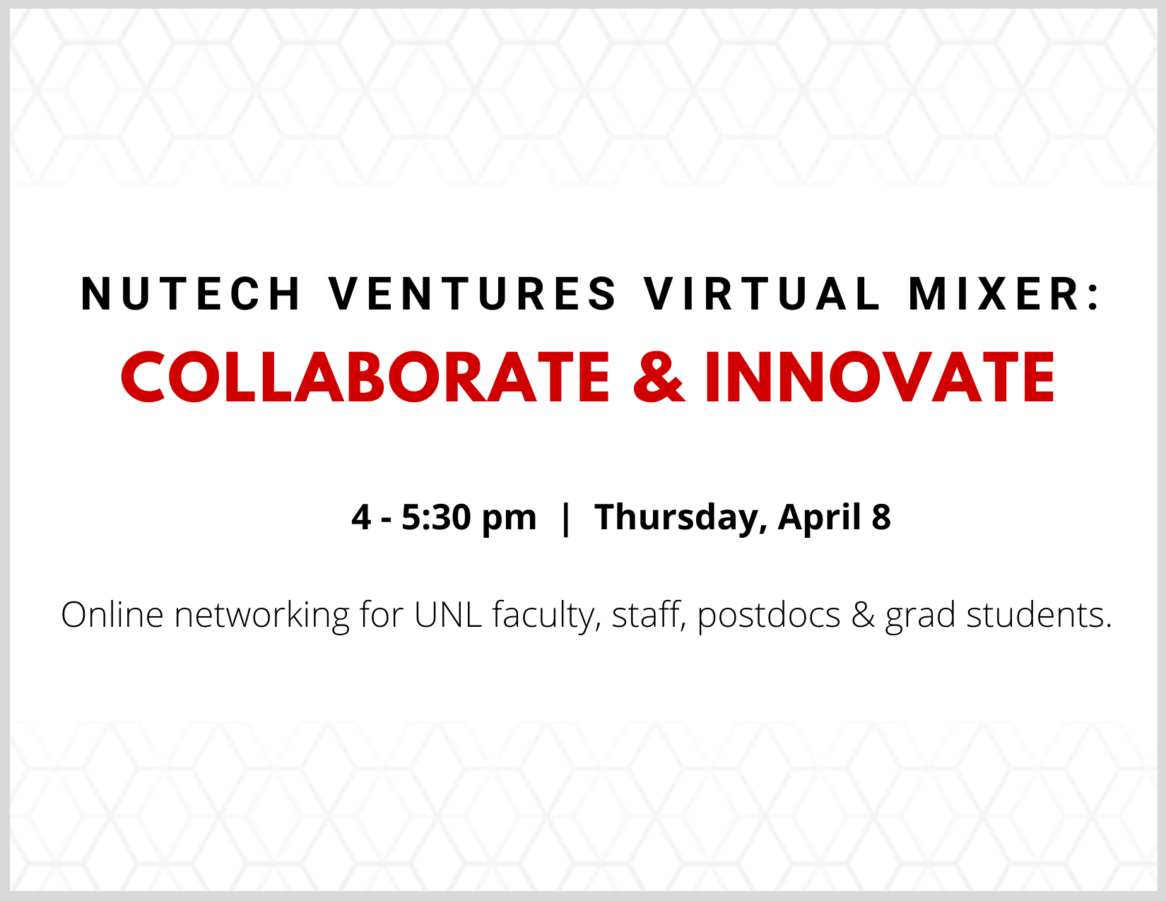 NUtech Ventures is hosting an online mixer on Thursday, April 8 for all disciplines.