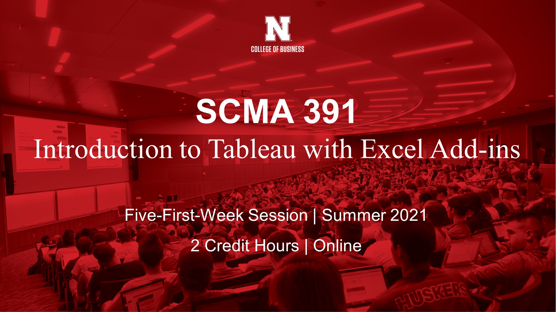 Featured Summer Course: SCMA 391 - Introduction to Tableau with Excel Add-ins