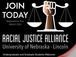 Apply today to join the Racial Justice Alliance, a new RSO on campus.
