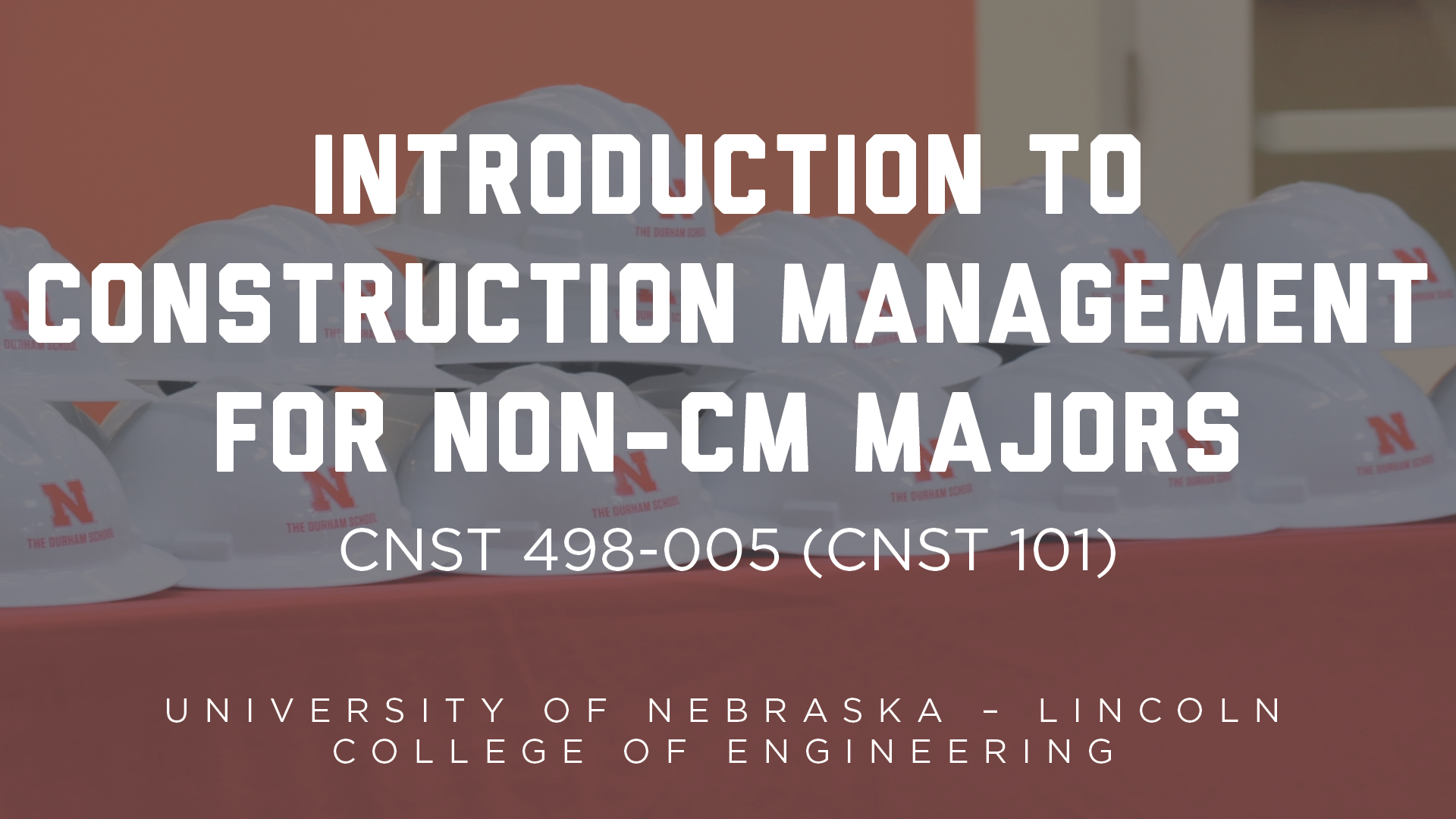 Introduction to Construction  Management for non-CM Majors