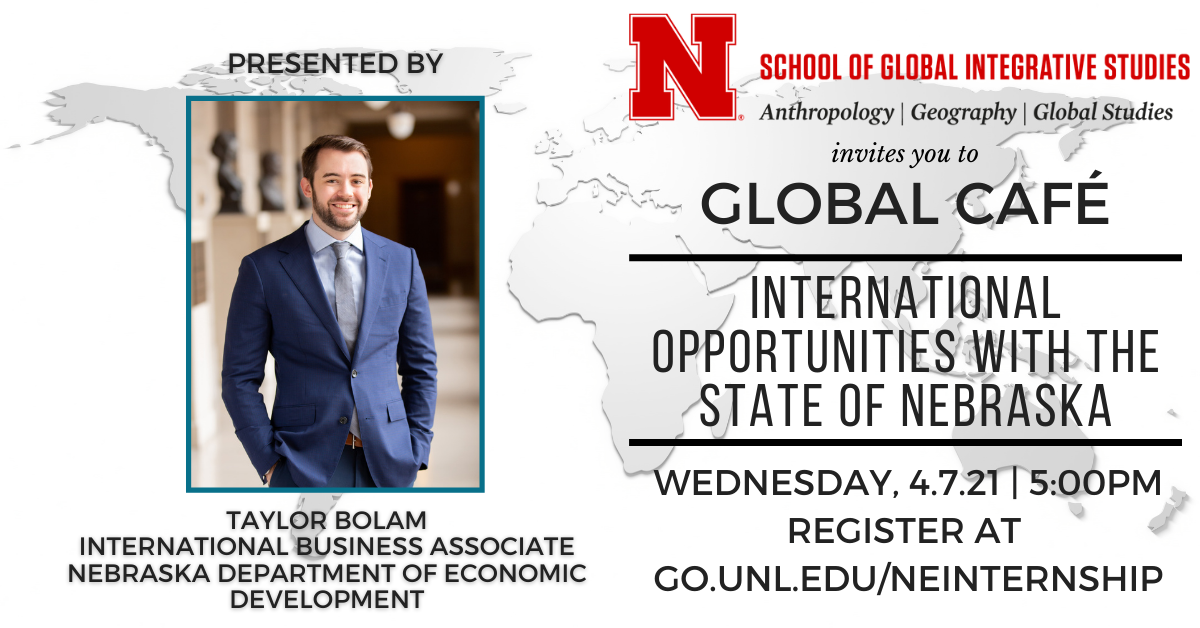 Global Café: International Opportunities with the State of Nebraska