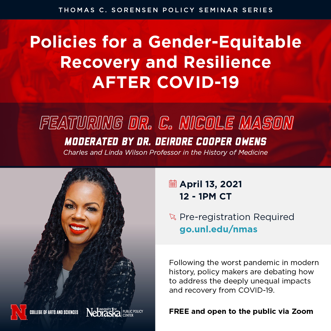 Policies for a Gender-Equitable Recovery and Resilience After COVID-19, featuring Dr. C. Nicole Mason.