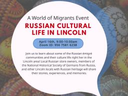 Russian Cultural Life in Lincoln