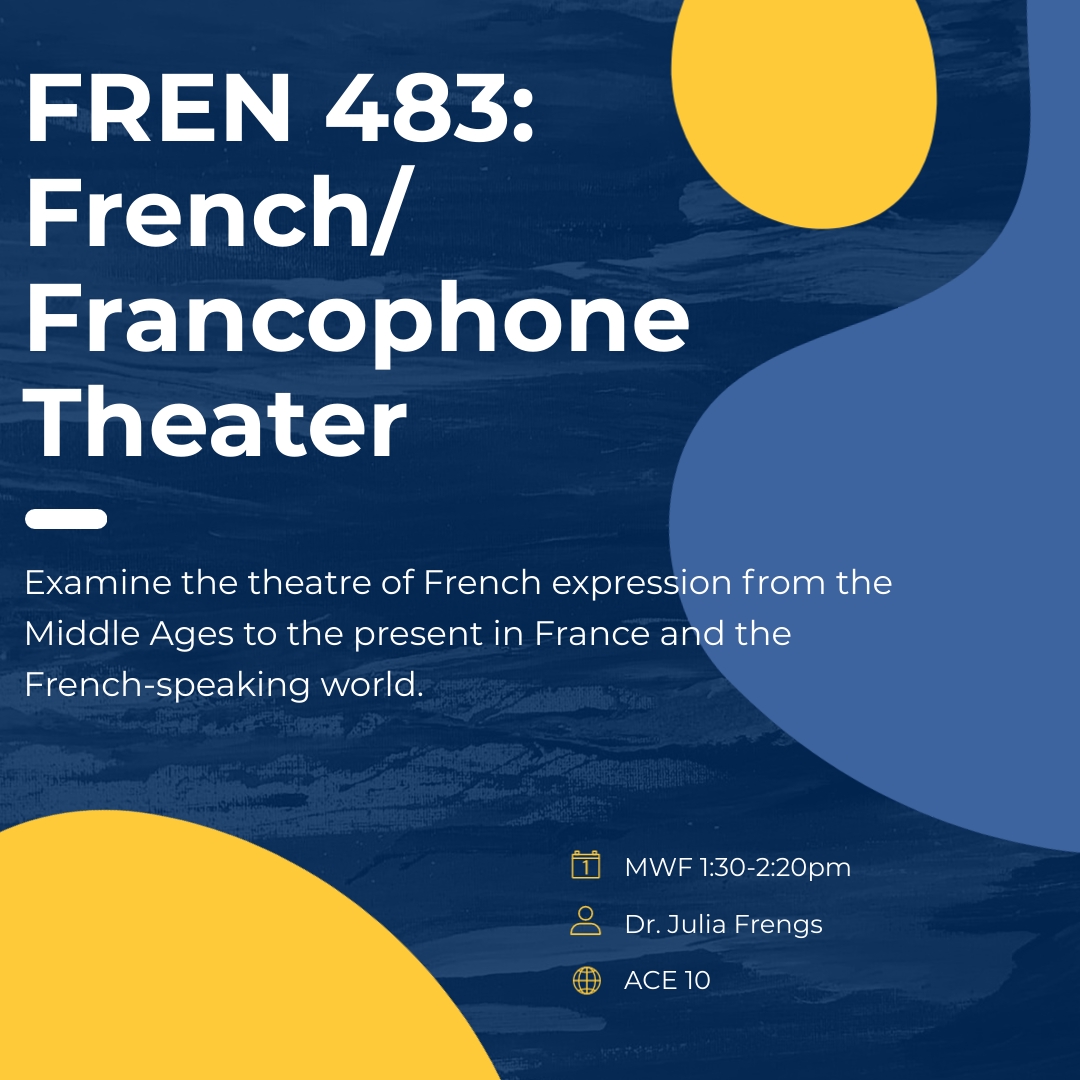 FREN 483: French/Francophone Theater