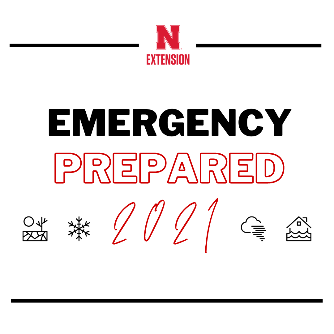 Nebraska Extension "Emergency Prepared 2021" graphic