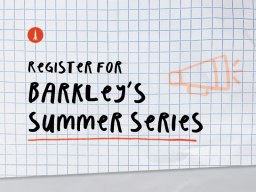 Register for Barkley's Summer Series