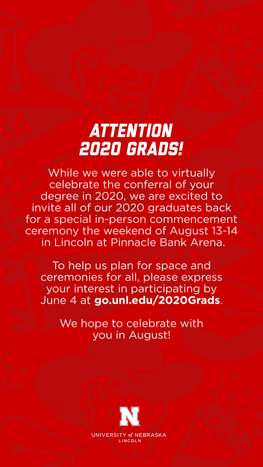 This is 2020 grads' chance to experience all the pomp and circumstance of an in-person Nebraska commencement ceremony surrounded by their fellow graduates and family — and to cross the stage.