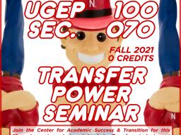 UGEP 100 POWER Seminar for Transfer Students