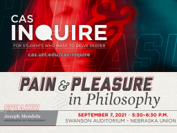 CAS Inquire, Pain & Pleasure in Philosophy