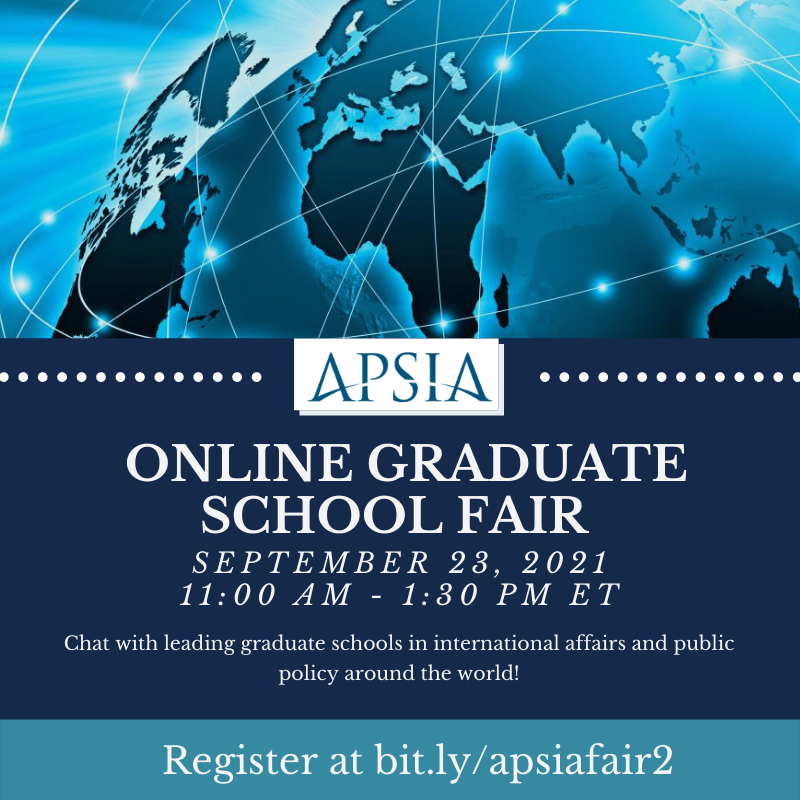 APSIA Online Graduate School Fair - International Affairs & Public Policy