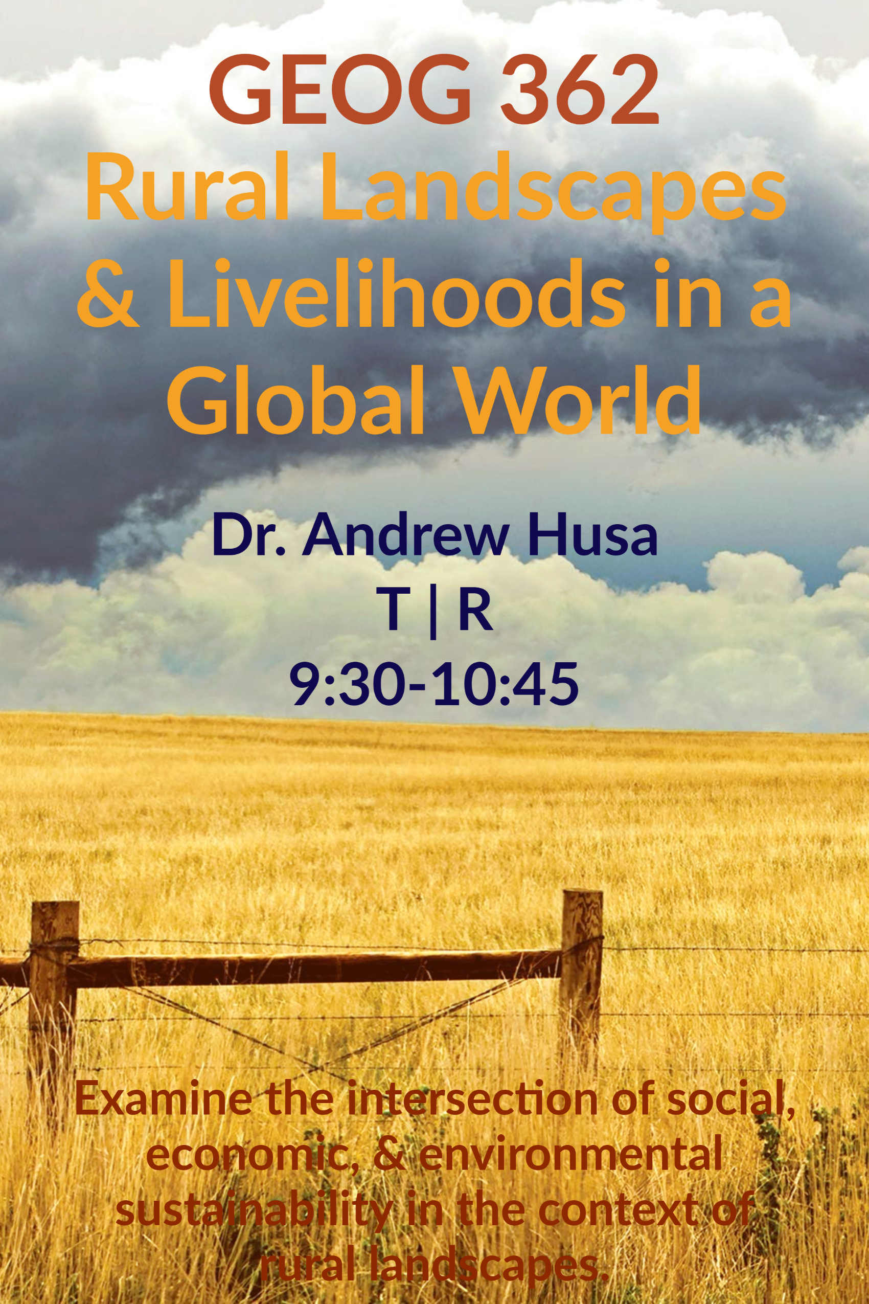 GEOG 362: Rural Landscapes & Livelihoods in a Global World