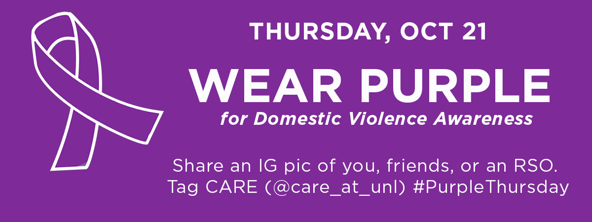 THURSDAY, OCT 21. Wear Purple for Domestic Violence Awareness. 
