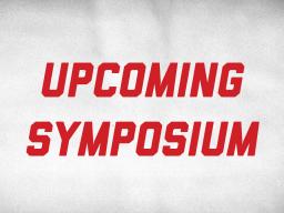 The symposium will be conducted Friday, November 5. 