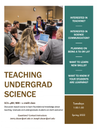 Although the course is focused on undergraduate student learning, the skills you learn in this course are basic for educating non-scientists about science. 
