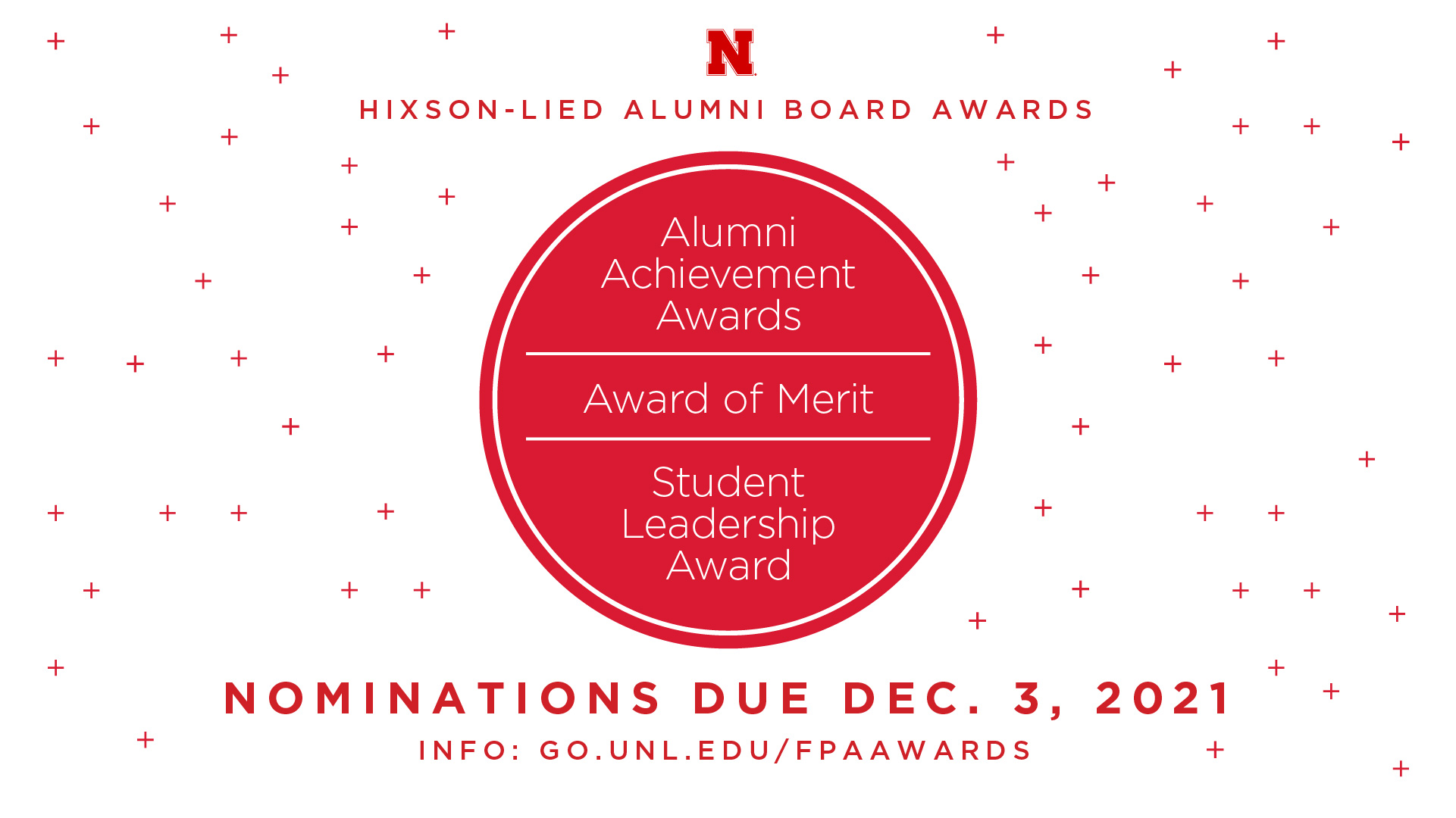 Nominations for the Alumni Achievement Awards, Award of Merit and Student Leadership Award are due Dec. 3.