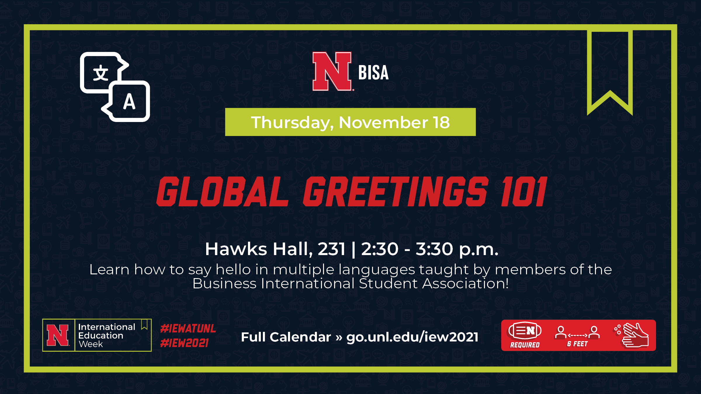 Global Greetings 101 | November 18 | Hawks Hall 231 | 2:30 - 3:30 p.m.