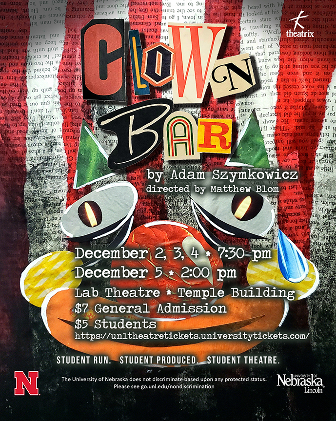 Theatrix presents "Clown Bar" Dec. 2-5 in the Lab Theatre.