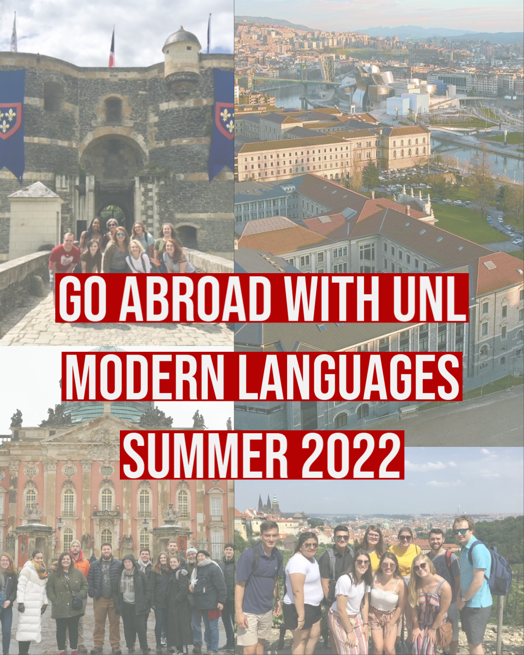 Go abroad with UNL Modern Languages in Summer 2022! 