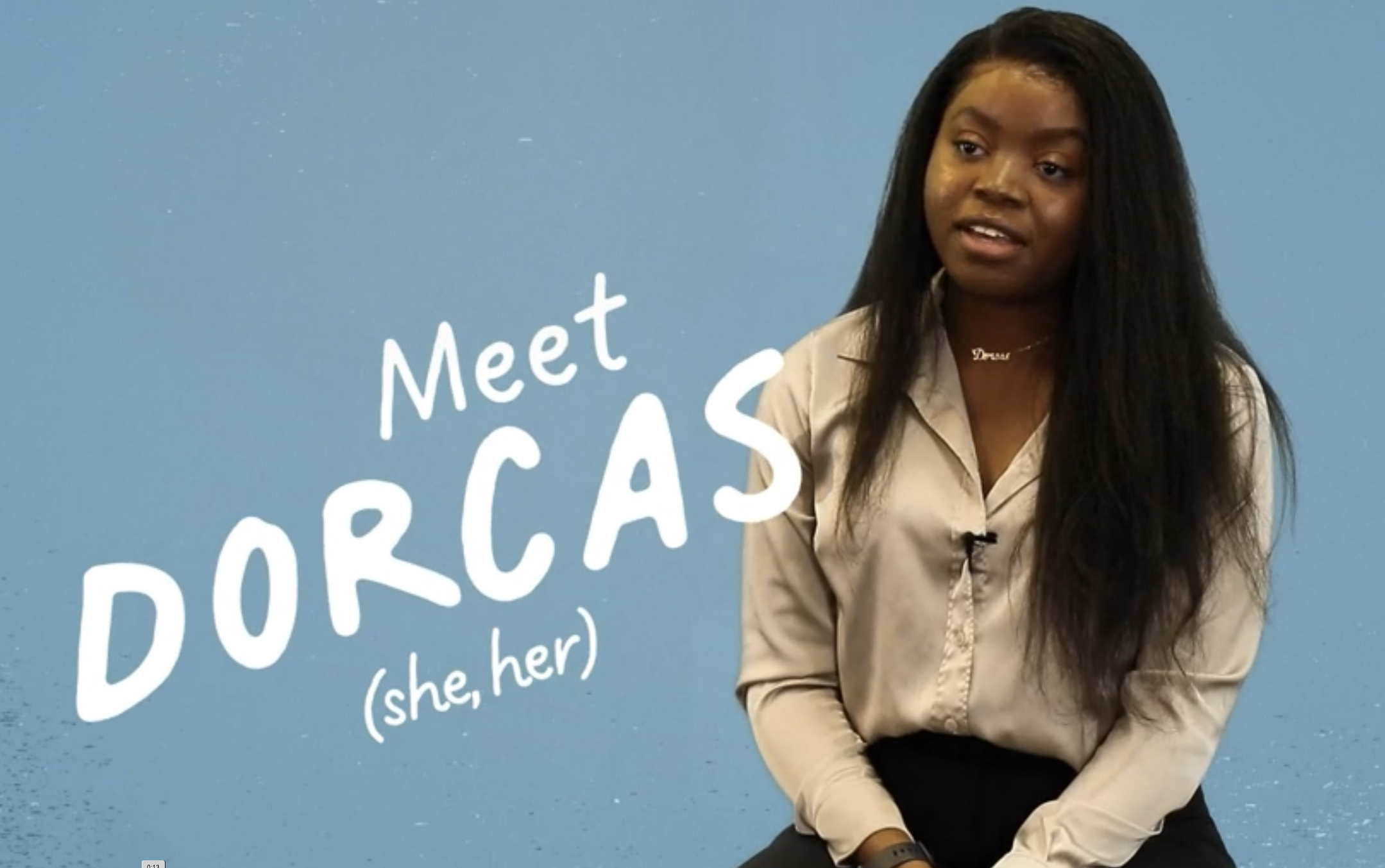 Dorcas (she/her) is majoring in psychology.