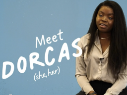 Dorcas (she/her) is majoring in psychology.