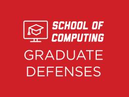 Graduate Defenses