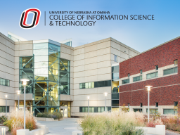 The College of Information Science and Technology at the University of Nebraska at Omaha.