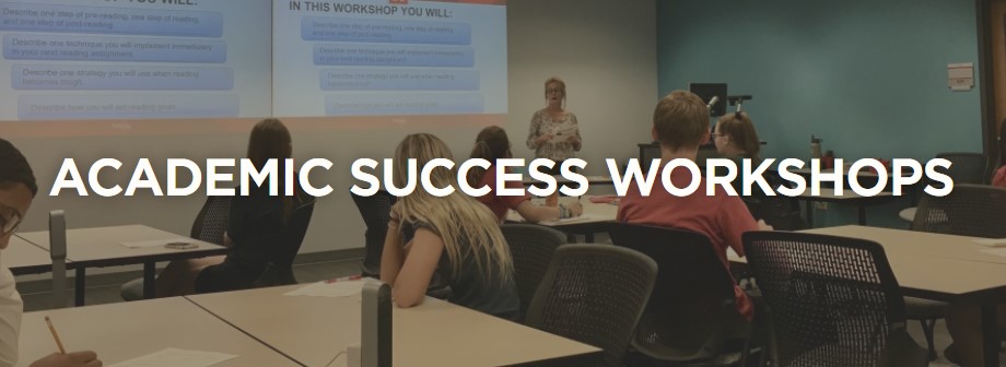 Academic Success Workshops