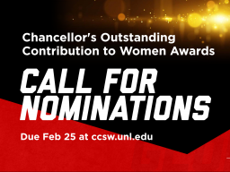 Nominations are due by Feb 25 for the Chancellor's Outstanding Contribution to Women Awards.