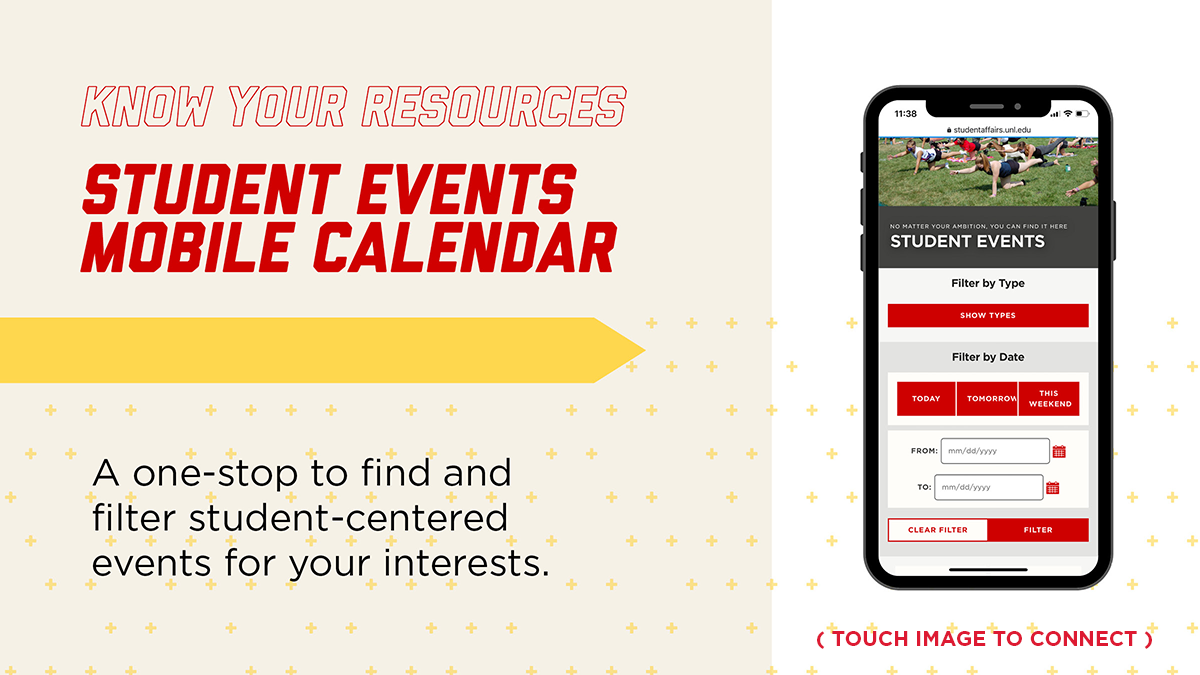 Know your resources: Student Events Mobile Calendar. 