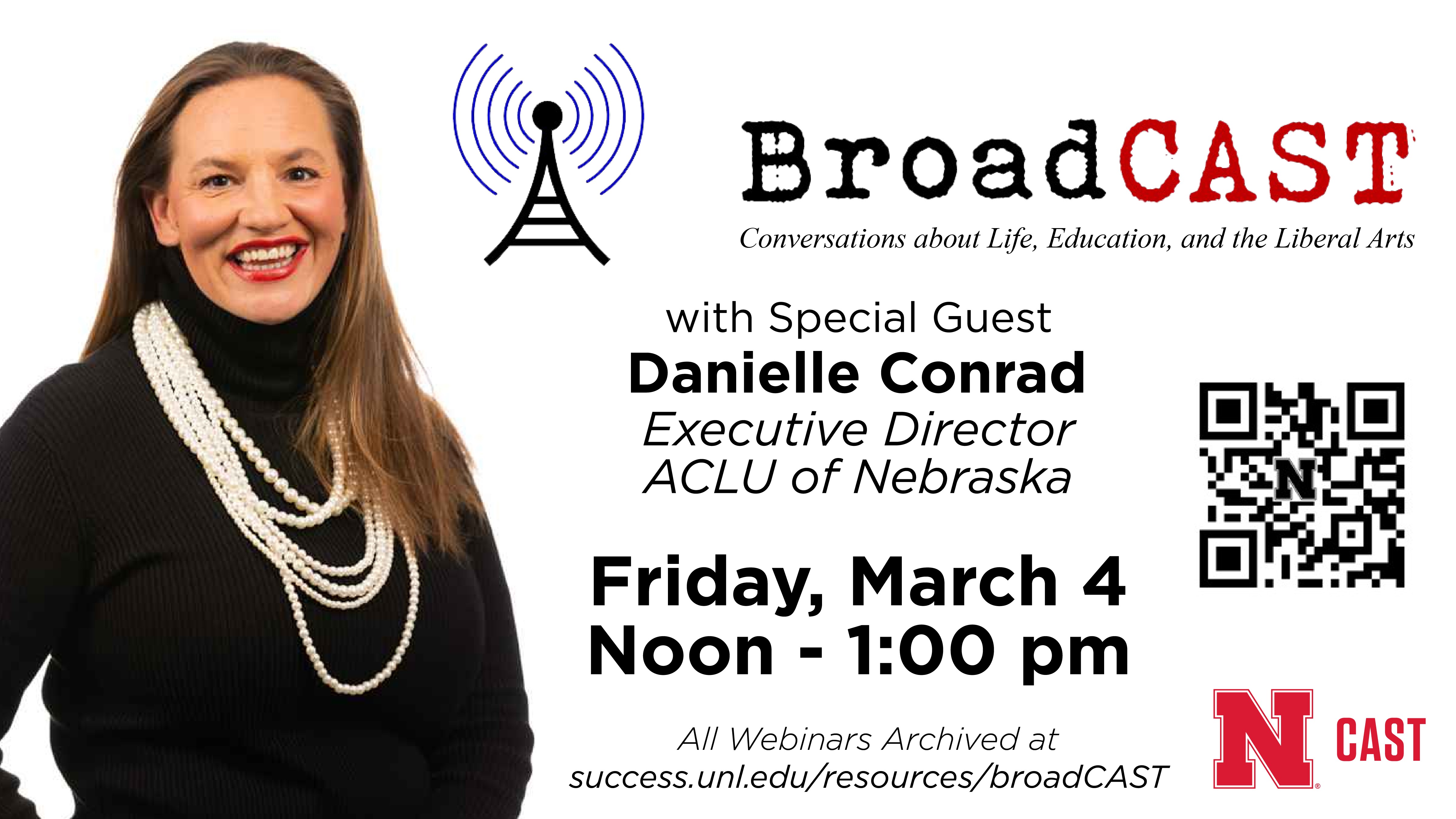 BroadCAST Webinar w/ ACLU NE Executive Director Danielle Conrad