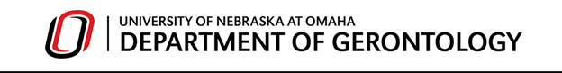 University of Nebraska at Omaha Department of Gerontology