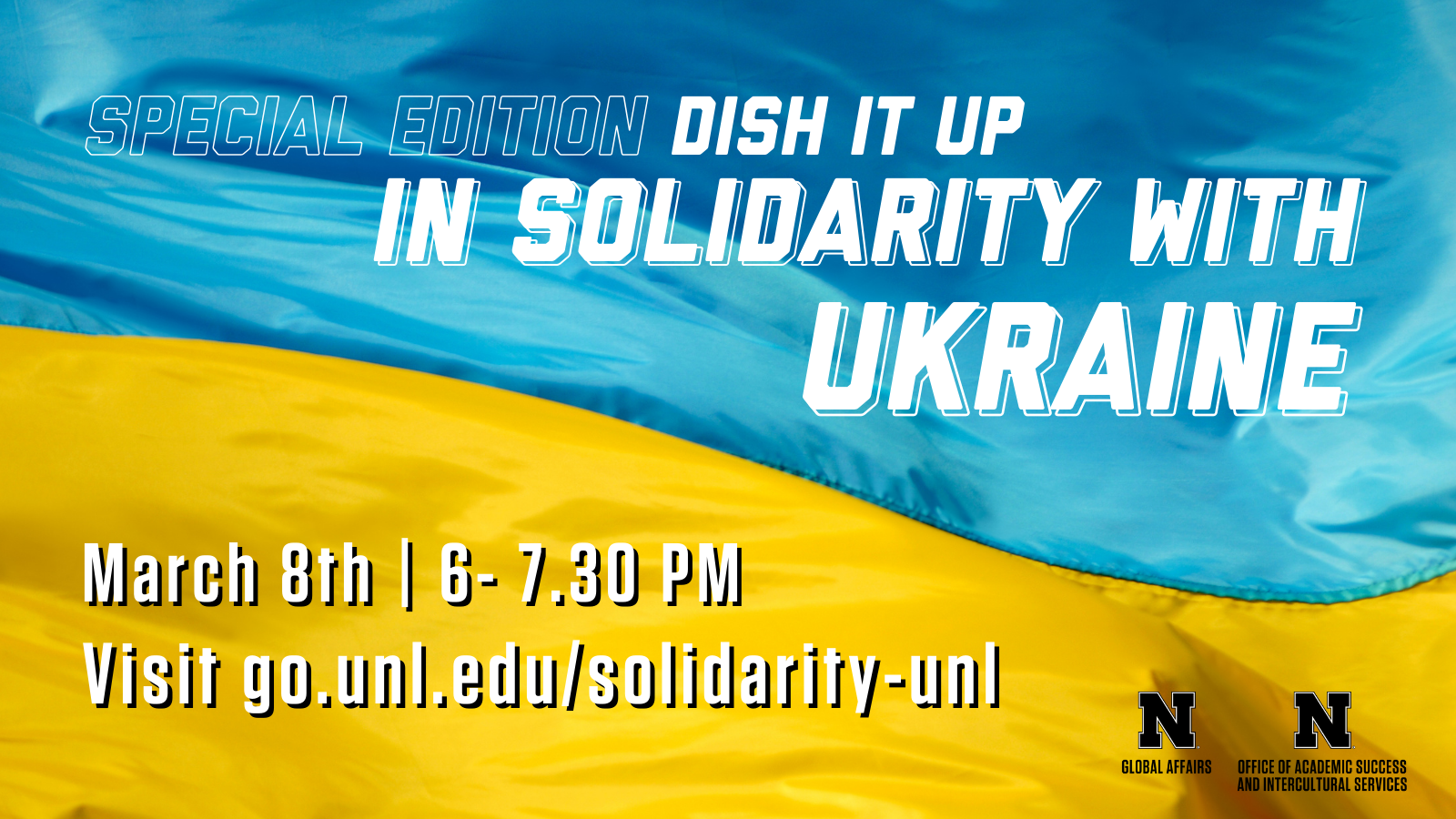 Join OASIS and ISSO for a special edition of Dish It Up, In Solidarity with Ukraine