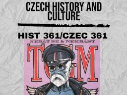 CZEC/HIST 361: Czech History and Culture