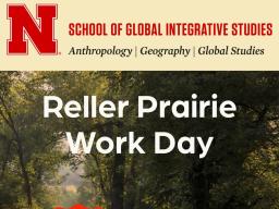 Join us for a Reller Prairie Work Day this Saturday!