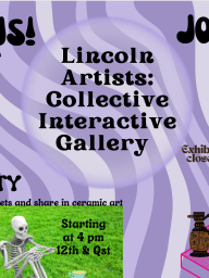 Lincoln Artists: Collective Interactive Gallery, or LA CIG, is a multimedia art gallery project where, for one day, we bring together as many types of art as possible to get to know one another in the community. On May 13th, join us at the Temple building