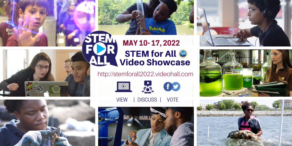 The 2022 NSF STEM for All Video Showcase