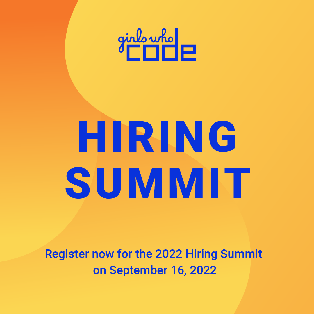 Girls Who Code Fall 2022 Hiring Summit