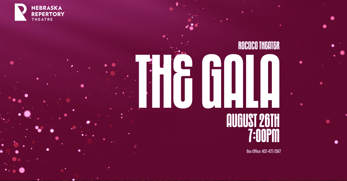 The Nebraska Repertory Theatre is hosting its annual gala event and celebration on Aug. 26 at the Rococo Theatre in Lincoln.