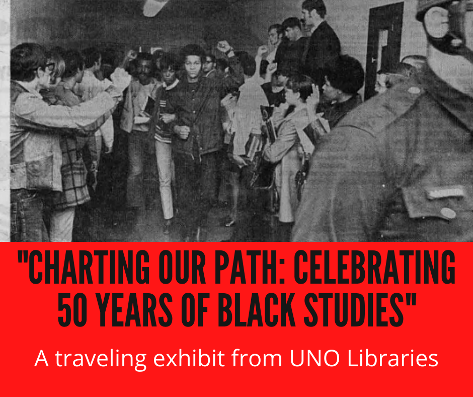 A traveling exhibit from UNO Libraries 