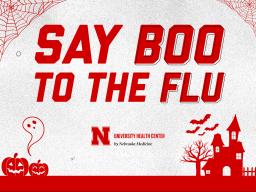 Say Boo To The Flu! Get your flu shot today!!