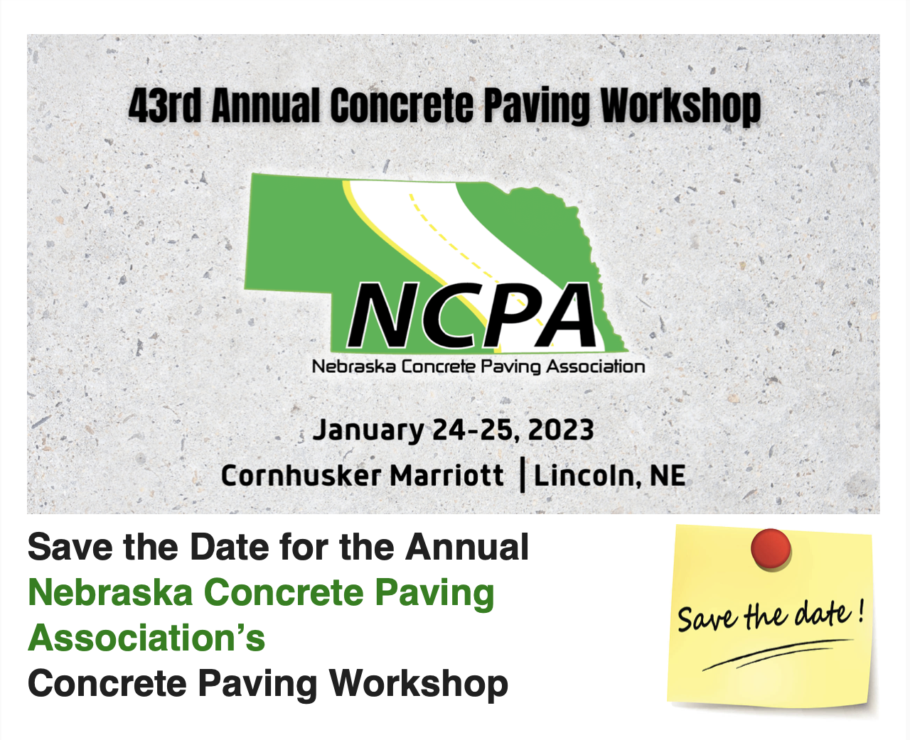 Plan now to attend the 2023 Concrete Paving Association Workshop.