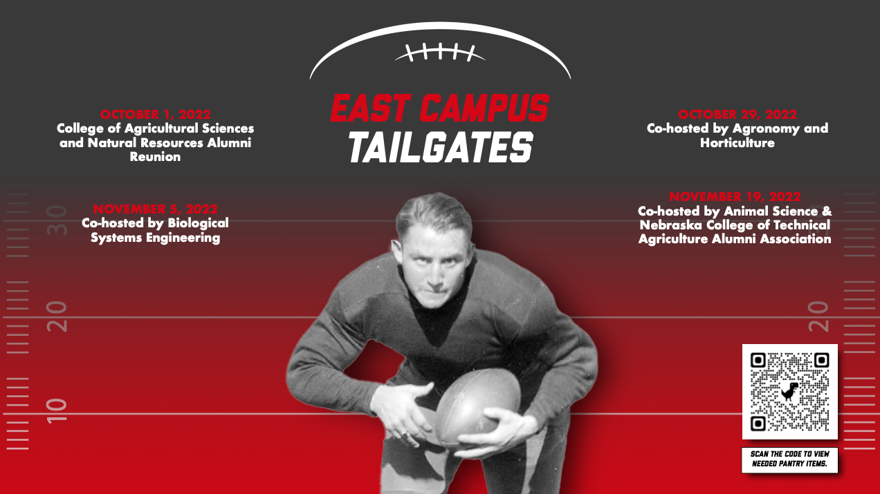 You're invited to join us for an East Campus Tailgate co-hosted by IANR and the Department of Agronomy and Horticulture  Oct. 29, 10:30 a.m. to 1:30 p.m. in the Great Plains Room, Nebraska East Union, 1705 Arbor Drive.