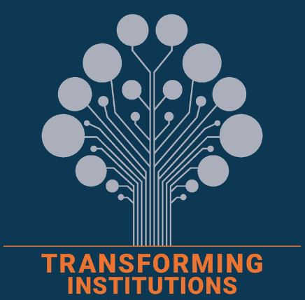 Transforming Institutions Conference, June 12-14, 2023