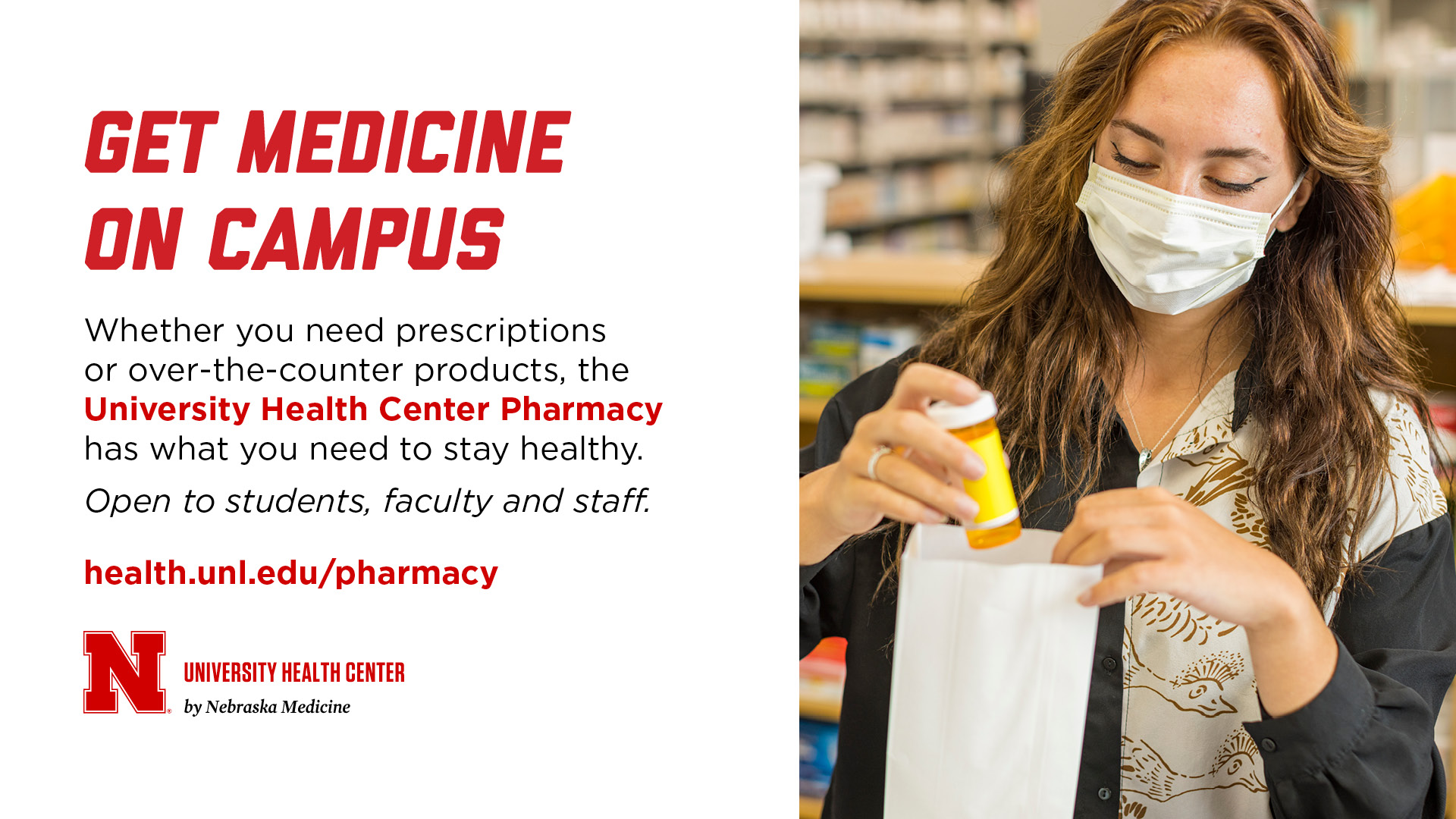 Need medicine? The Health Center Pharmacy has you covered.