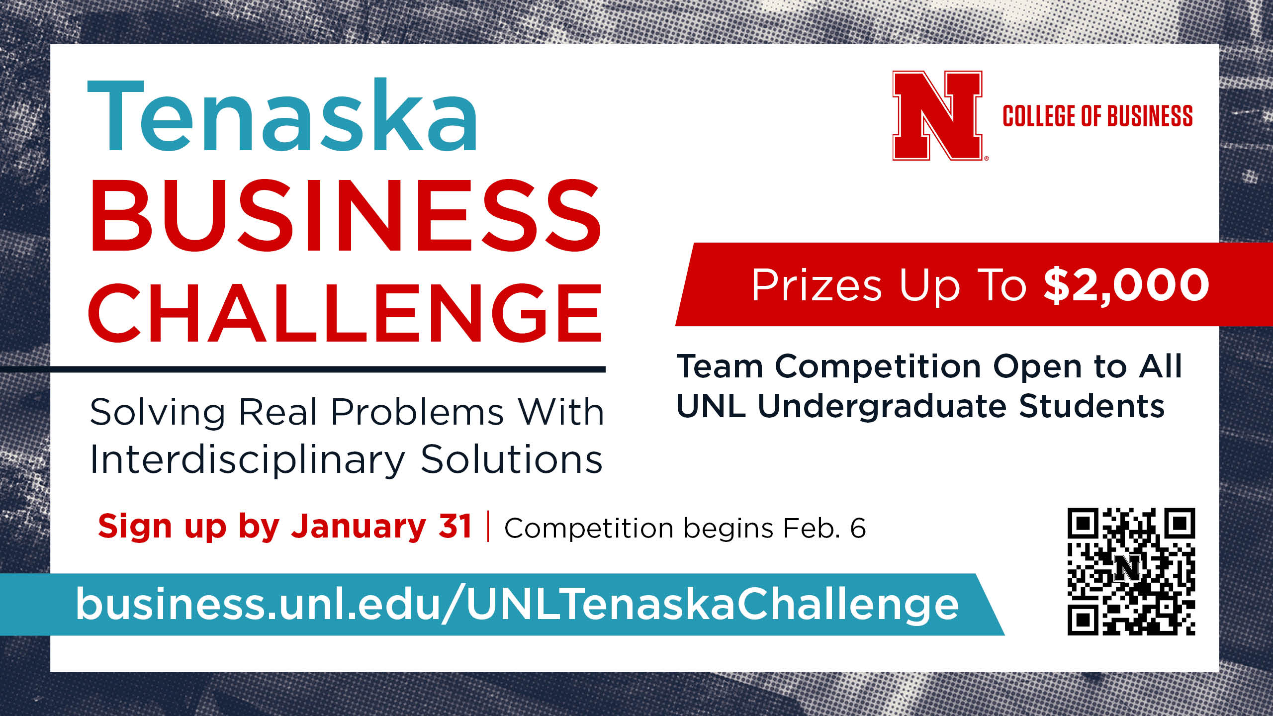 Solve real problems with interdisciplinary solutions while competing for cash prizes in the inaugural Tenaska Business Challenge.