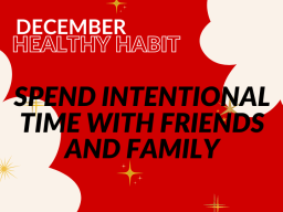 December's Healthy Habit 